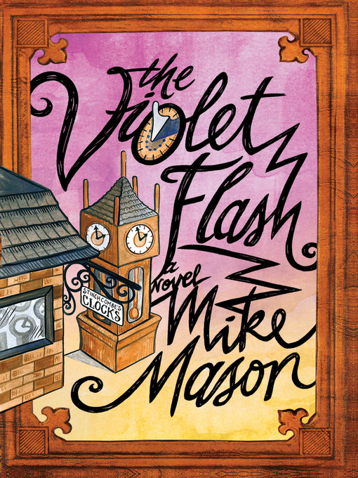Title details for The Violet Flash by Mike Mason - Available